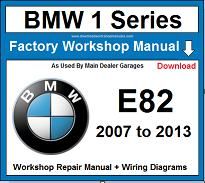 Service and Repair Official Workshop Manual For BMW 1 Series E82 2007-2013